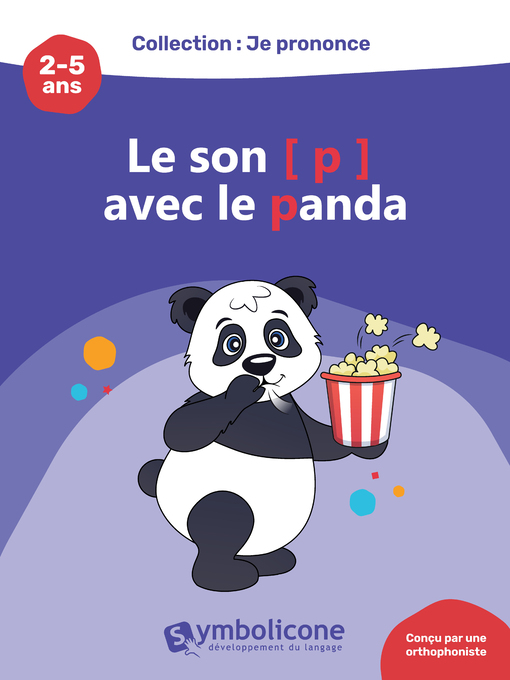 Title details for Je prononce le son [p] avec le panda by Caroline Martin - Available